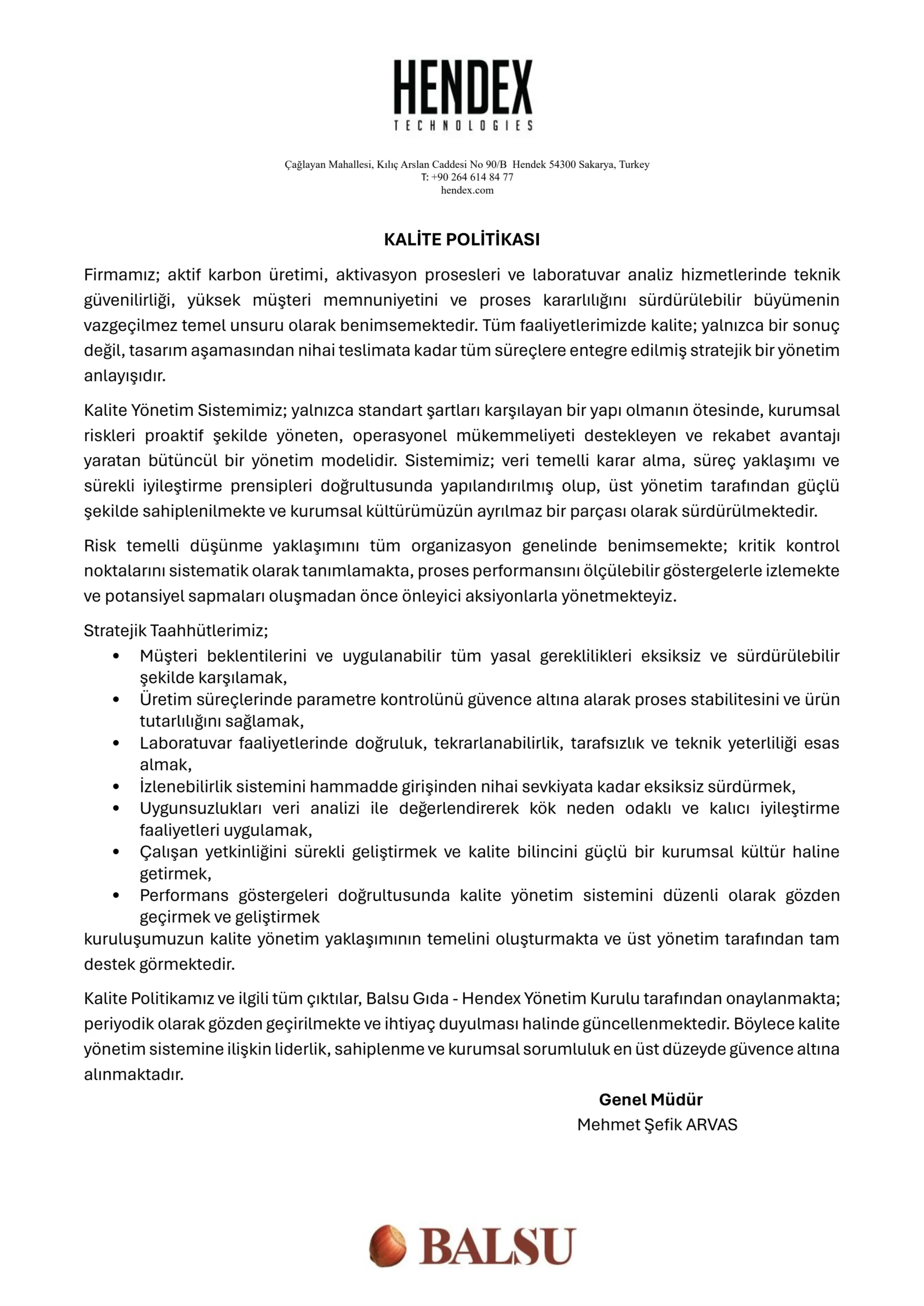Kalite Politikası